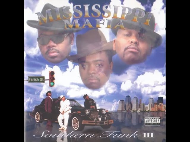 Mississippi Mafia - Southern Funk III (1996) [FULL ALBUM] (FLAC
