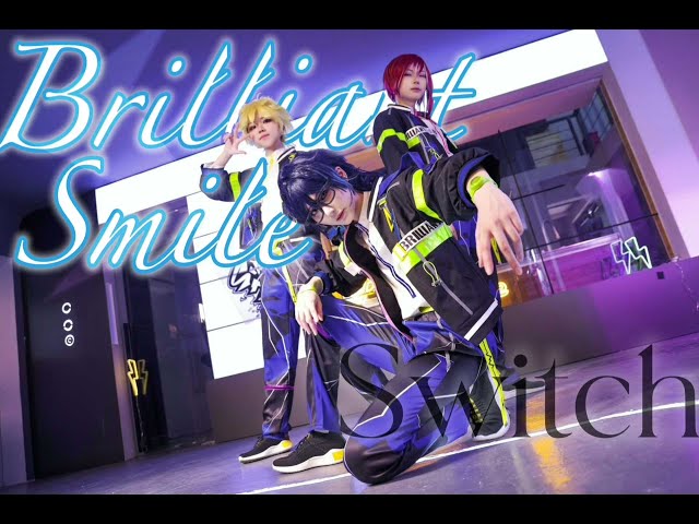 あんスタ】Switch「Brilliant Smile」 踊ってみた【コスプレ】 - YouTube