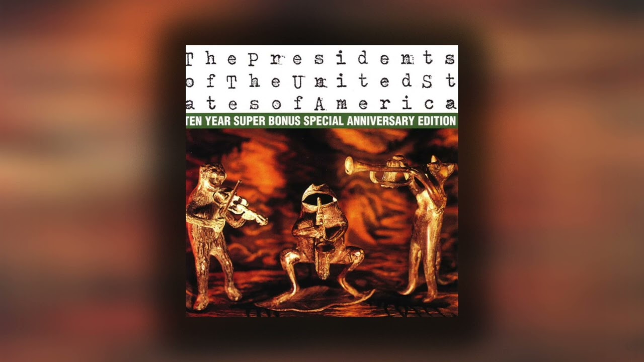 The Presidents of the United States of America - Full Album - YouTube