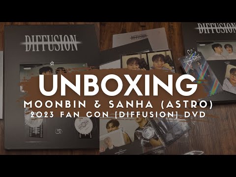 Unboxing MOONBIN & SANHA (ASTRO) – 2023 FAN CON [DIFFUSION] DVD +
