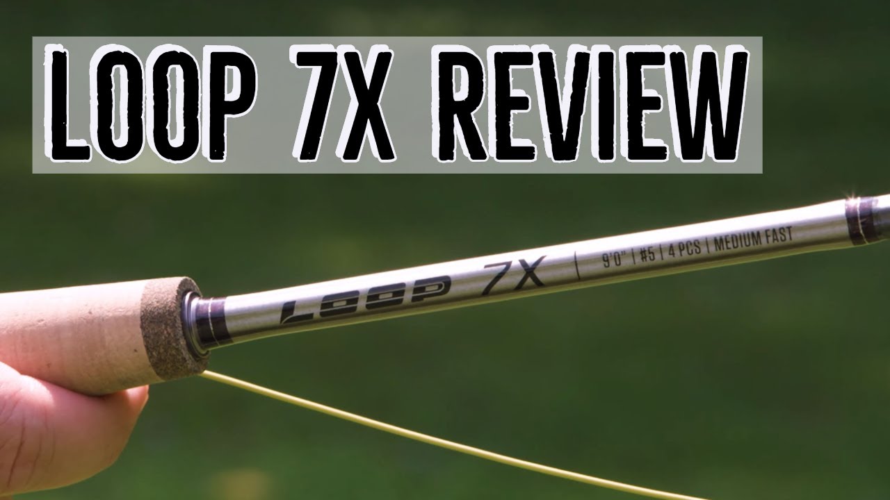 Loop 7X Fly Rod Review: A Game Changer? - YouTube