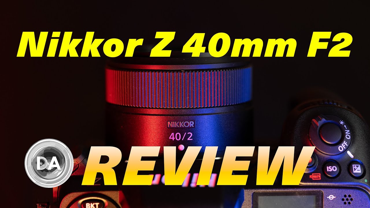 Nikkor Z 40mm F2 Review: Both Cheap and Fun? - YouTube