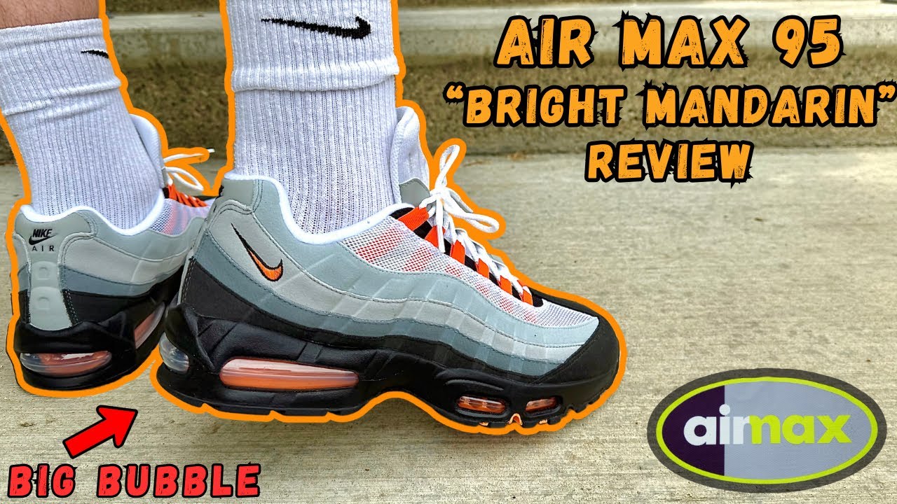 Air Max 95 “Bright Mandarin” - Best Air Max Of 2025? - YouTube