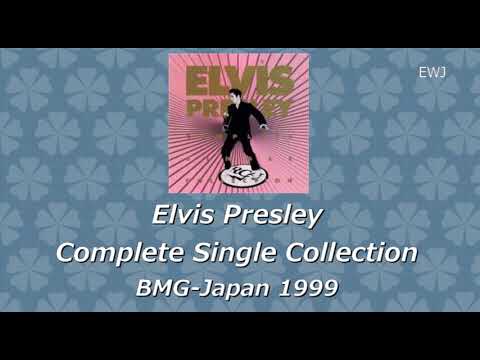 Elvis Presley: Complete Single Collection (BMG-Japan, 1999) - YouTube