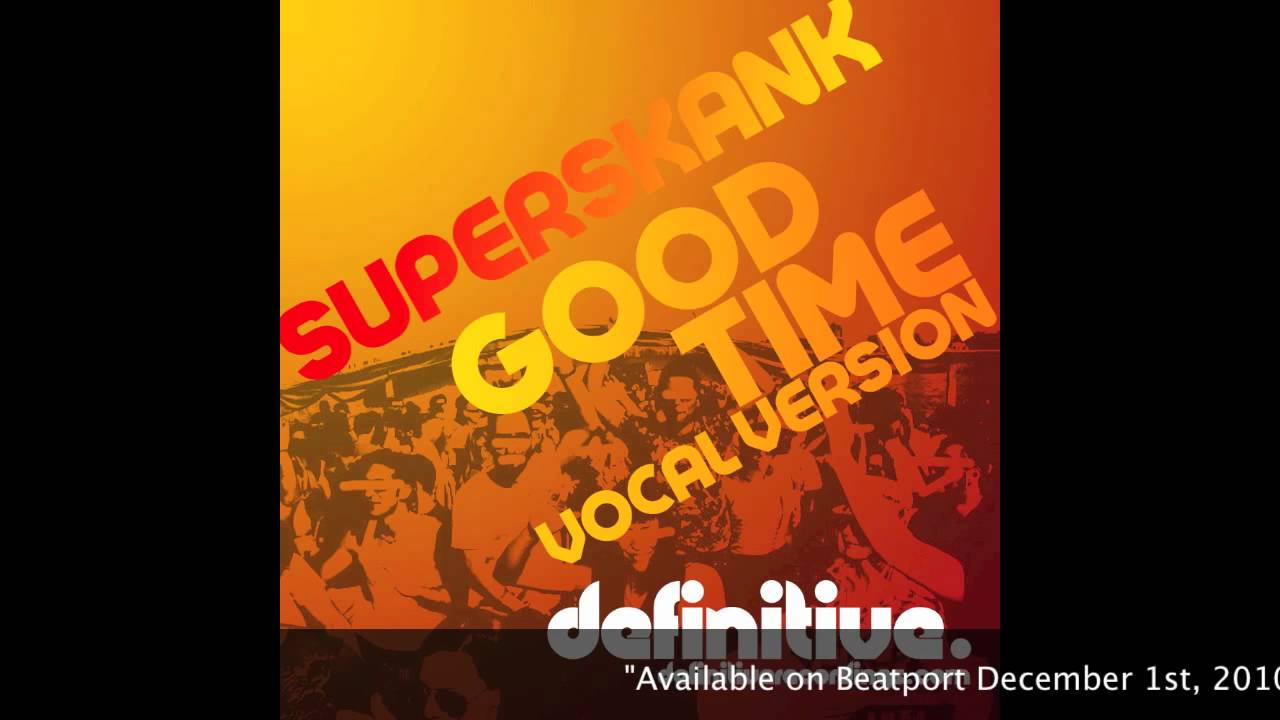 Good Time (Vocal Mix)