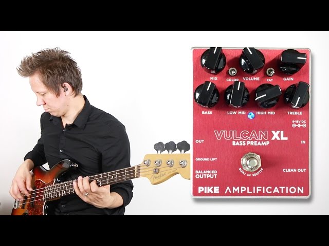 PIKE Amplification Vulcan XL Bass Preamp - YouTube