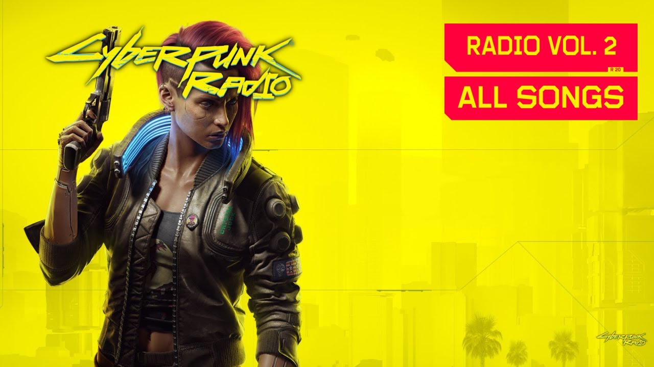 Cyberpunk 2077 - Radio Vol. 2 Mix - YouTube