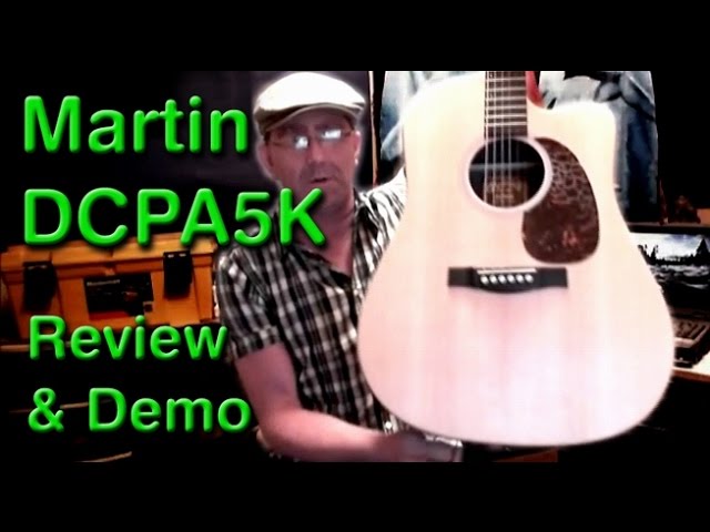 Martin DCPA5K acoustic guitar review and demo - YouTube