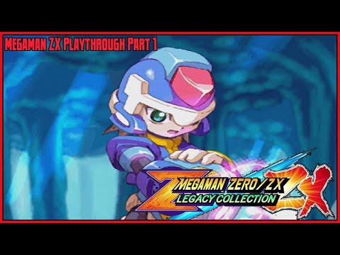 Mega Man Zero/ZX Legacy Collection – Mega Man ZX Playthrough Part