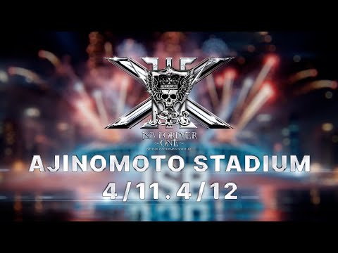 三代目 J SOUL BROTHERS 15TH ANNIVERSARY STADIUM LIVE 