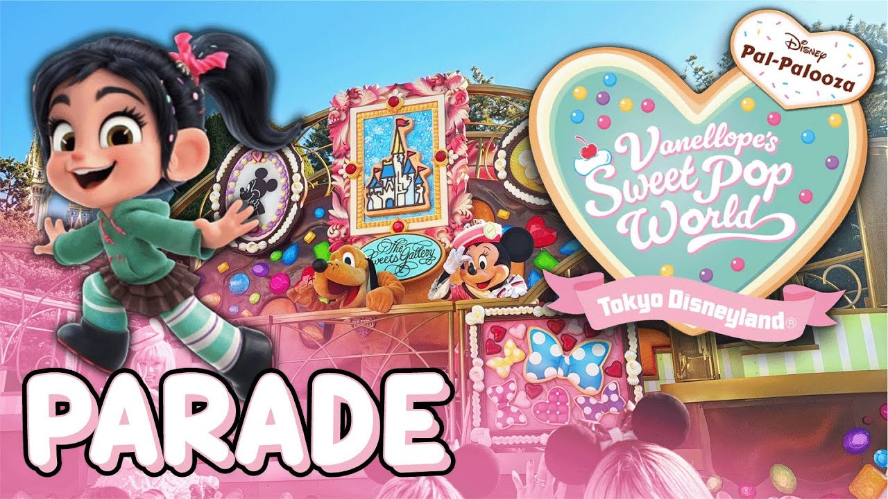 NEW Vanellope's Sweet Pop World Parade: It's a Sweetsful Time