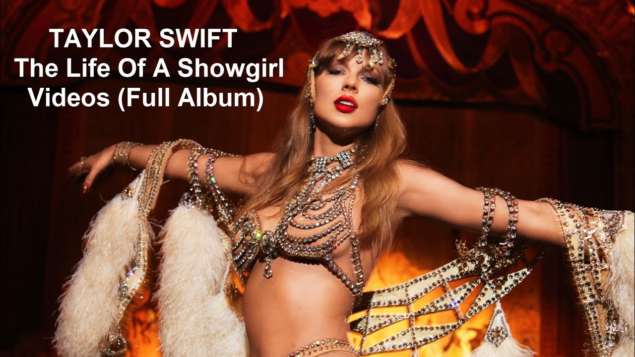 Taylor Swift *The Life Of A Showgirl* Videos (Full Album) - YouTube