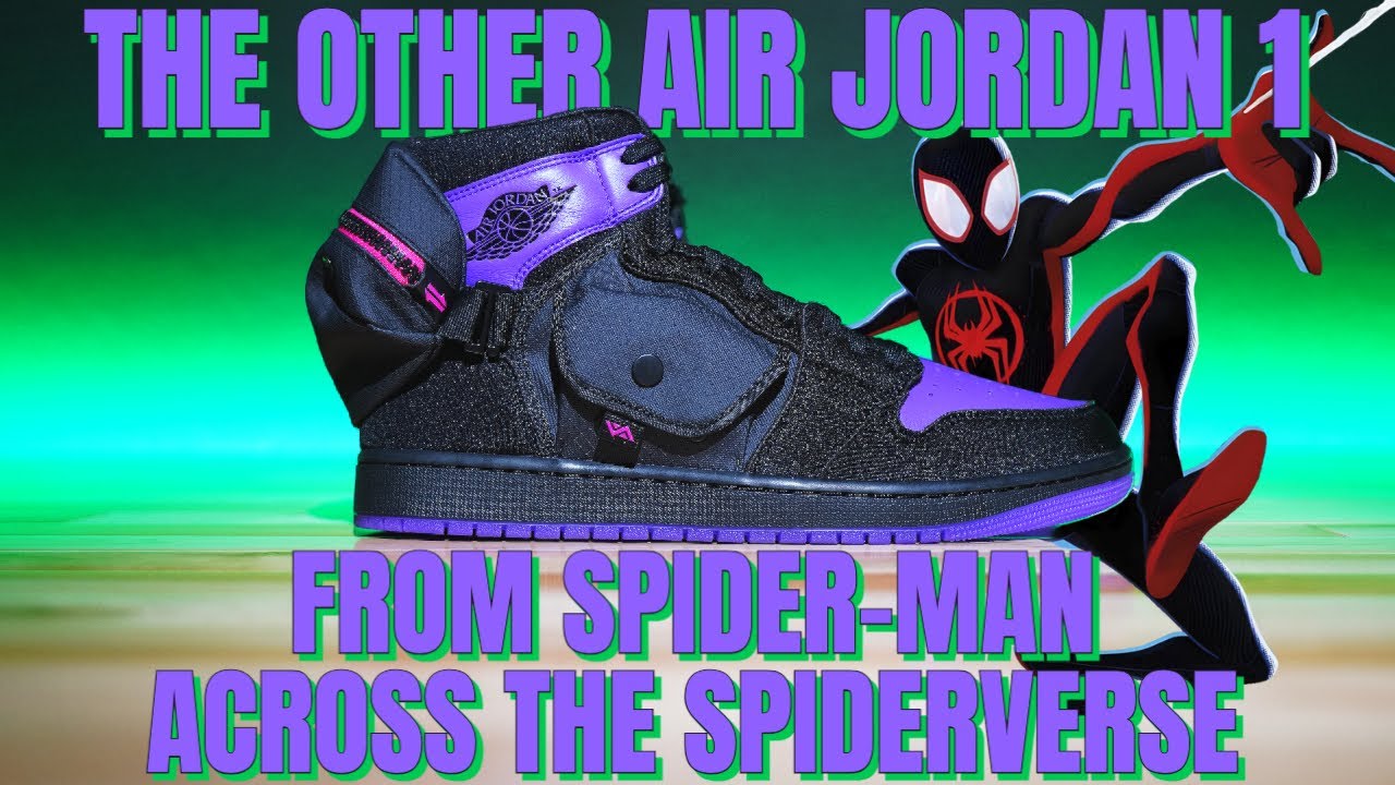 The OTHER Spider-Man Air Jordan 1 From Spider-Man Across The