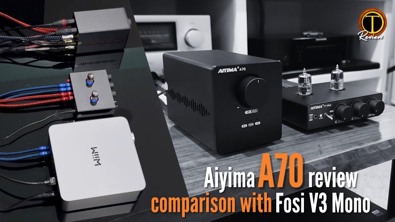 Aiyima A70 Class D Amp & T1 Pro Tube PreAmp Review - YouTube