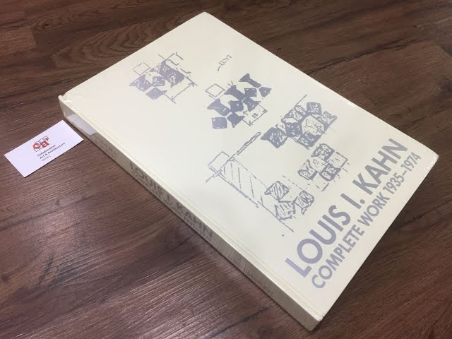 BOOK PREVIEW ] - LOUIS. I. KAHN Complete Work 1935-1974 (China