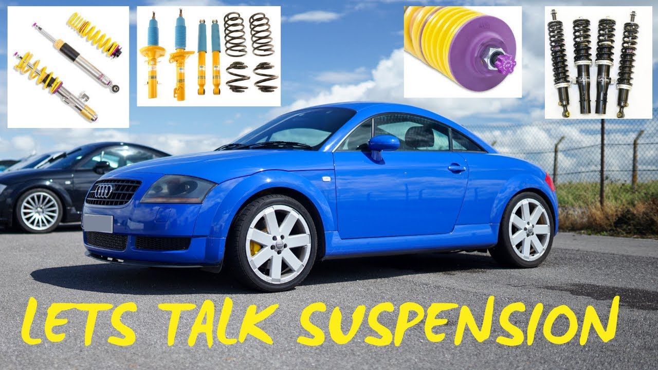 Audi TT Suspension Upgrade - YouTube
