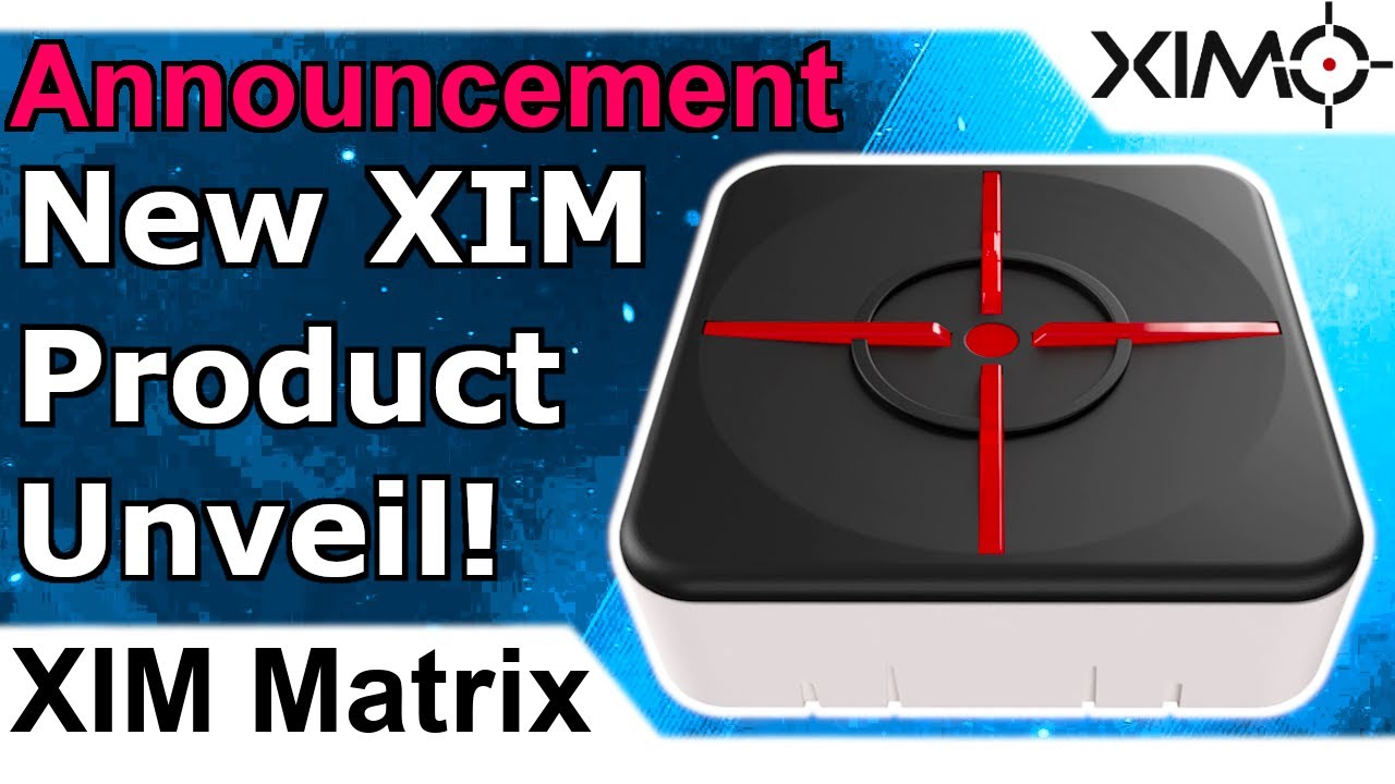 XIM Matrix Product Unveil Announcement - YouTube