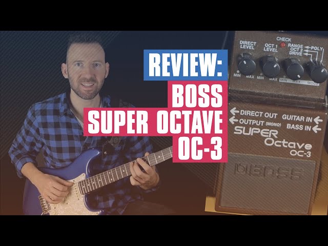 BOSS Super Octave OC-3 Demo and Review | Guitar Tricks - YouTube