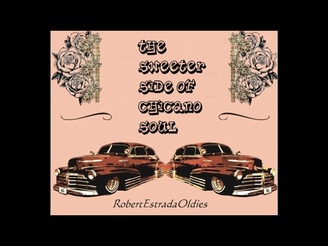 The Sweeter Side of Chicano Soul - YouTube