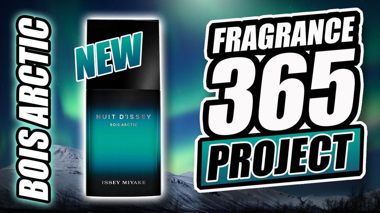 ISSEY MIYAKE BOIS ARCTIC FRAGRANCE REVIEW - WINTER BANGER WITH A