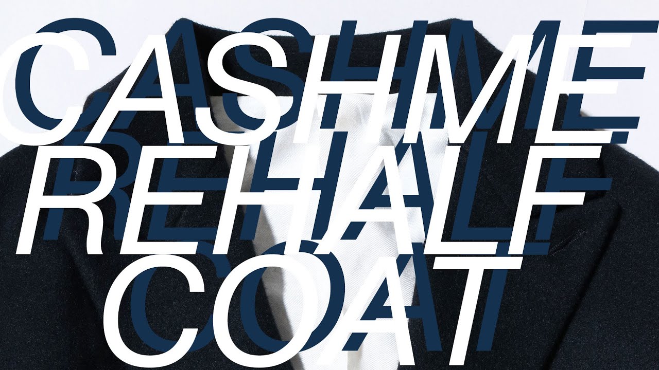 LIVE配信】究極の素材！カシミアハーフコート発売！ - YouTube