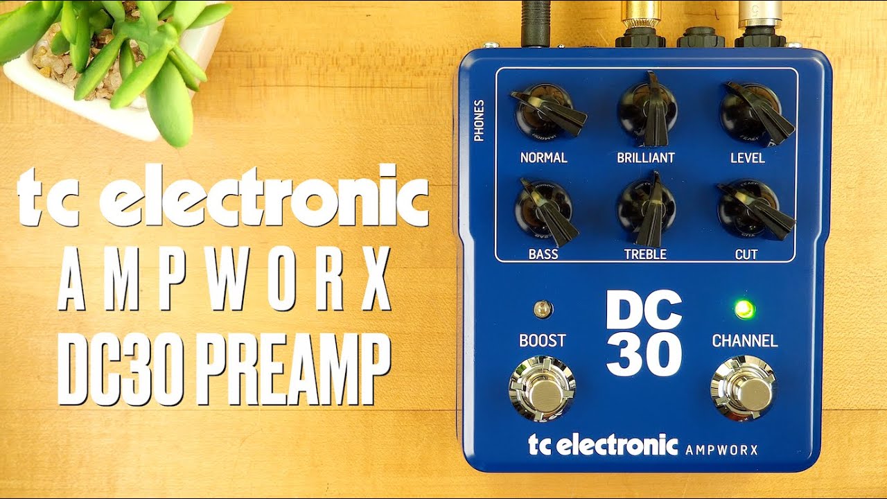 TC Electronic Ampworx DC30 Preamp - YouTube