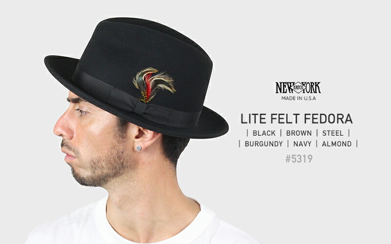 楽天市場】NEW YORK HAT ニューヨークハット Lite Felt Fedora