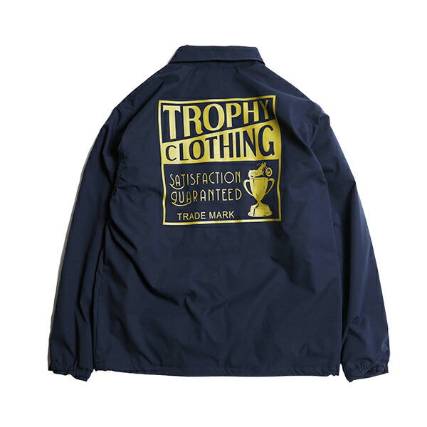 トロフィークロージング TROPHY CLOTHING コーチジャケット TR25AW-502