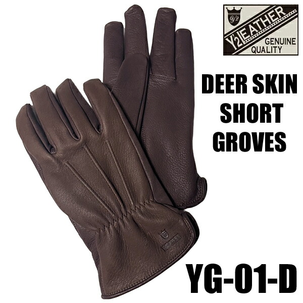 Y'2 LEATHER ワイツーレザー レザーグローブ YG-01 ディアスキン