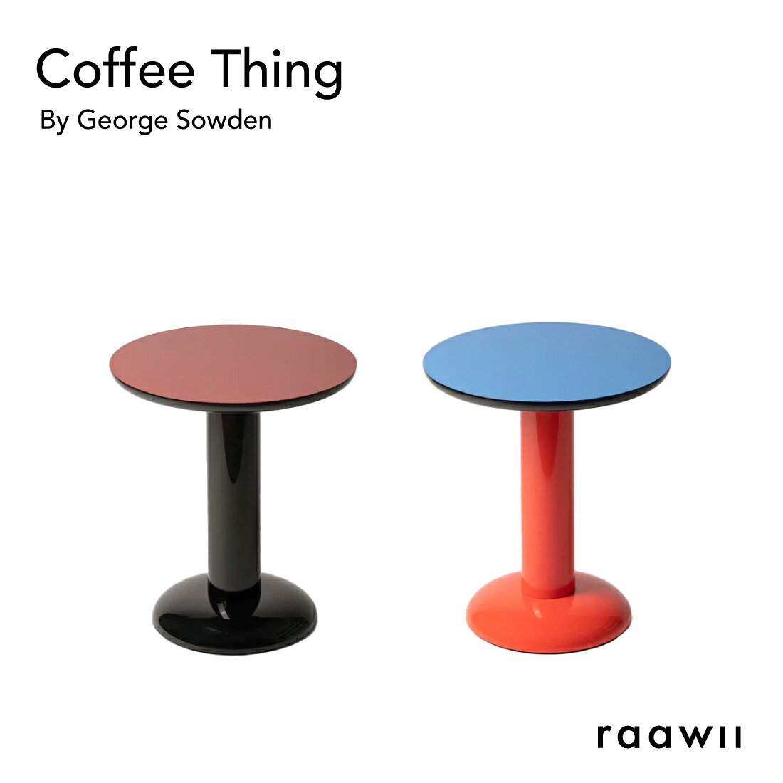 raawii ラーウィ Coffee Thing コーヒーシング George Sowden ジョージ