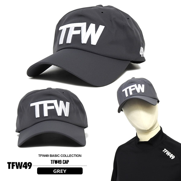 TFW49［ティーエフダブリューフォーティーナイン］TFW49 CAP/キャップ