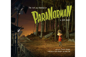 The Art and Making of ParaNorman - CSMonitor.com