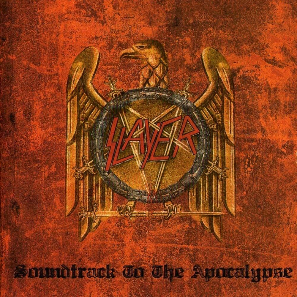 Slayer - Soundtrack to the Apocalypse Lyrics and Tracklist | Genius