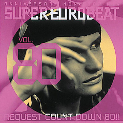 SUPER EUROBEAT VOL．80｜SUPER EUROBEAT｜mu-moショップ