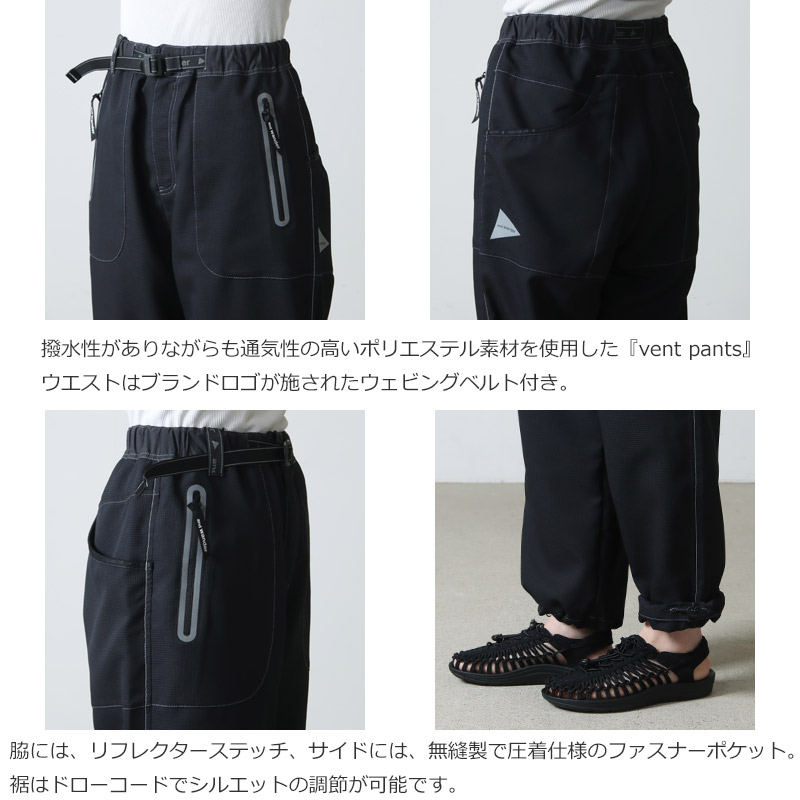 and wander (アンドワンダー) vent pants / ベントパンツ