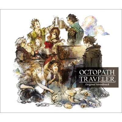OCTOPATH TRAVELER Original Soundtrack : 西木康智 | HMV&BOOKS