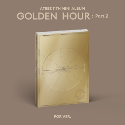 11th Mini Album: GOLDEN HOUR : Part.2 ＜FOR Ver.＞ : ATEEZ