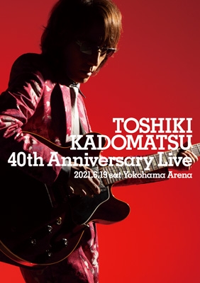 TOSHIKI KADOMATSU 40th Anniversary Live : 角松敏生 | HMV&BOOKS