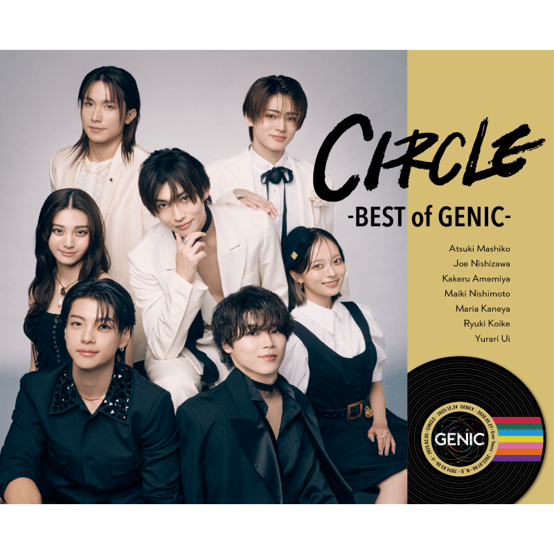 GENIC BEST ALBUM『CIRCLE -BEST of GENIC-』2025年12月24日Release