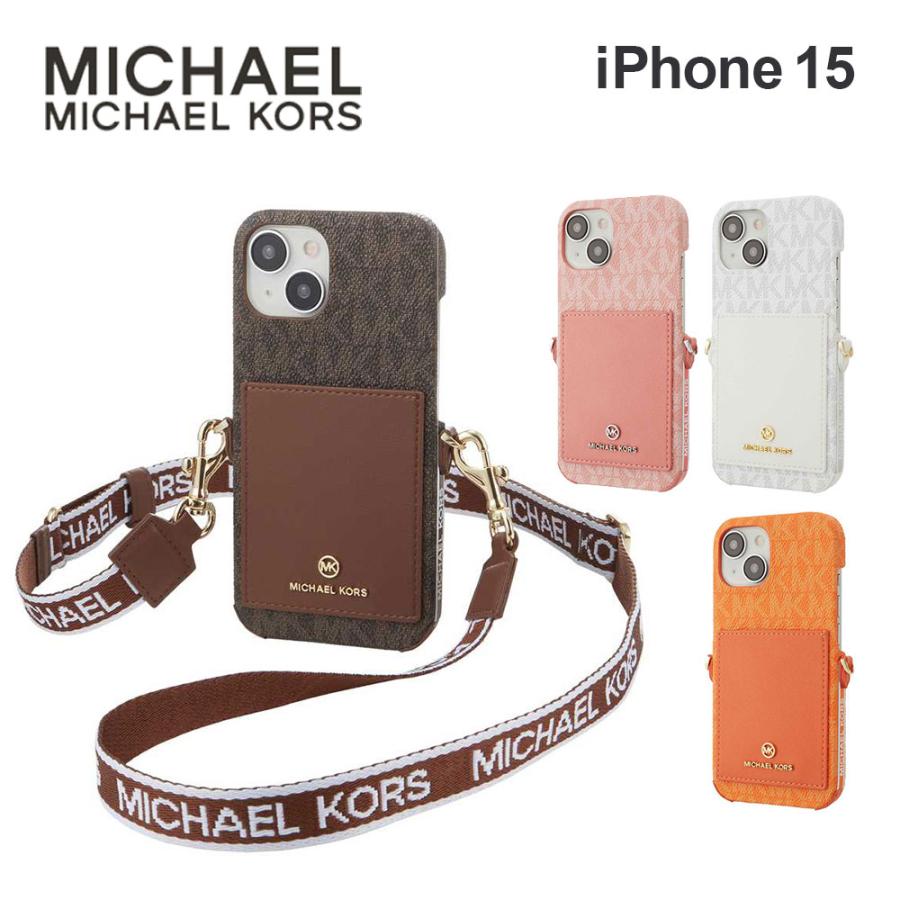 MICHAEL KORS（マイケルコース） iPhone15 スマホケース ブランド