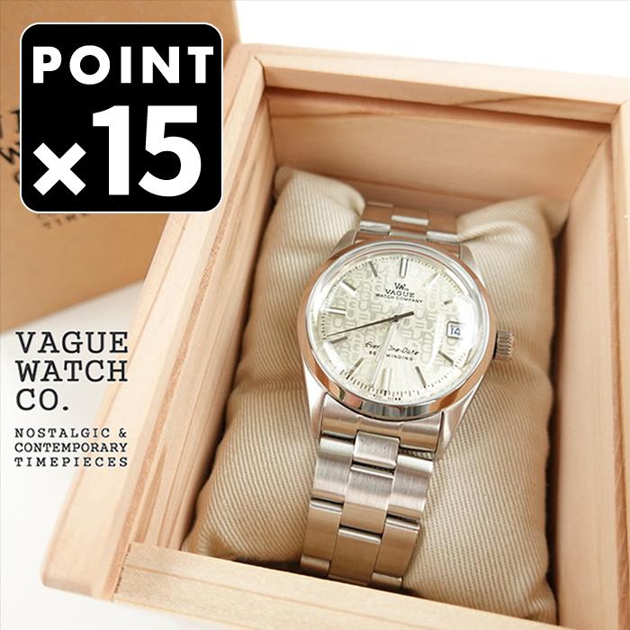 VAGUE WATCH Co.（ヴァーグウォッチカンパニー） EVERY-ONE Date