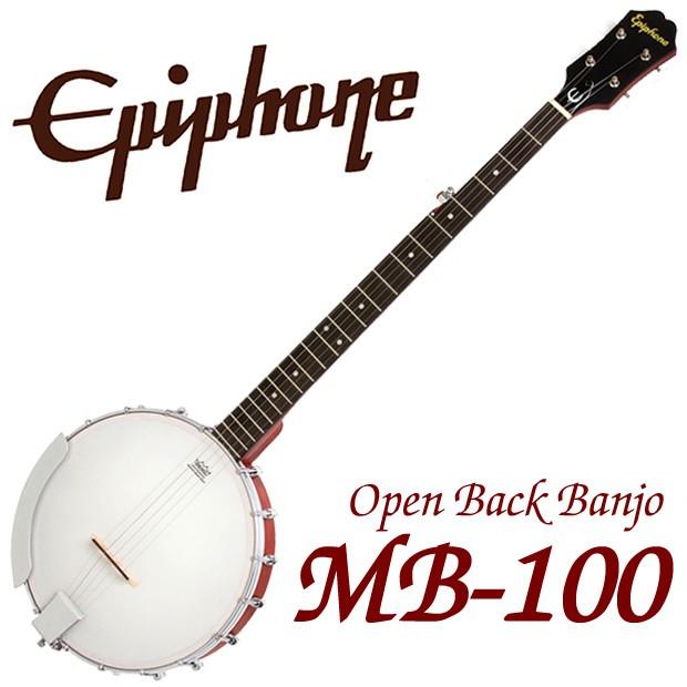 エピフォン Epiphone MB-100 バンジョー【CL】 : EbiSound ギターと