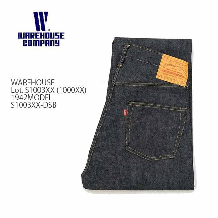 WAREHOUSE（ウエアハウス） WAREHOUSE S1003XX-DSB Lot.S1003XX