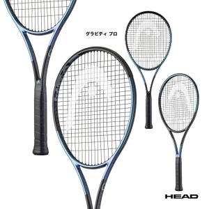 HEAD（ヘッド） グラビティプロ GRAVITY PRO 2025 / 231105 / 国内正規