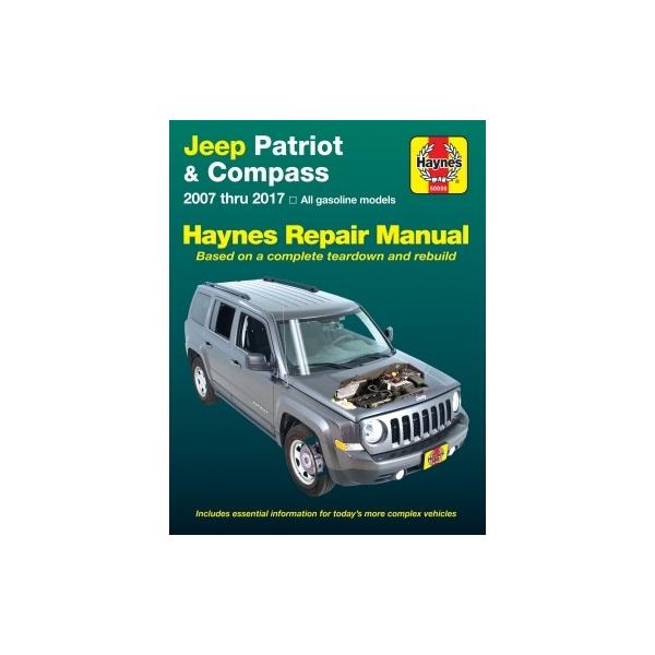 整備マニュアル HAYNES ヘインズ 07-17年 Jeep ジープ MKパトリオット