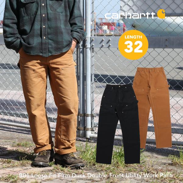裾上げ無料 Carhartt カーハート #B01 レングス32 ダブルニーダック