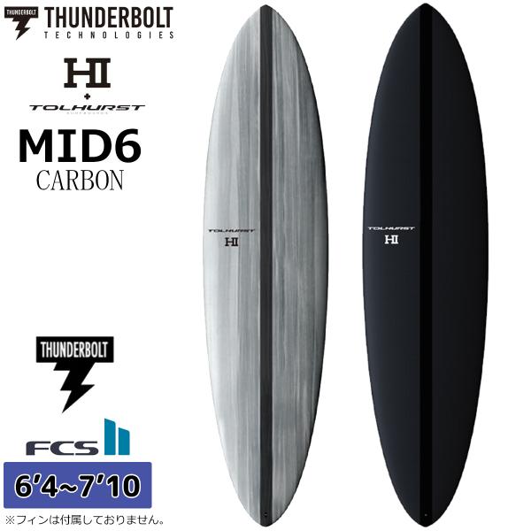 3月中旬〜4月上旬出荷 予約 26 サンダーボルト HI サーフボード MID6