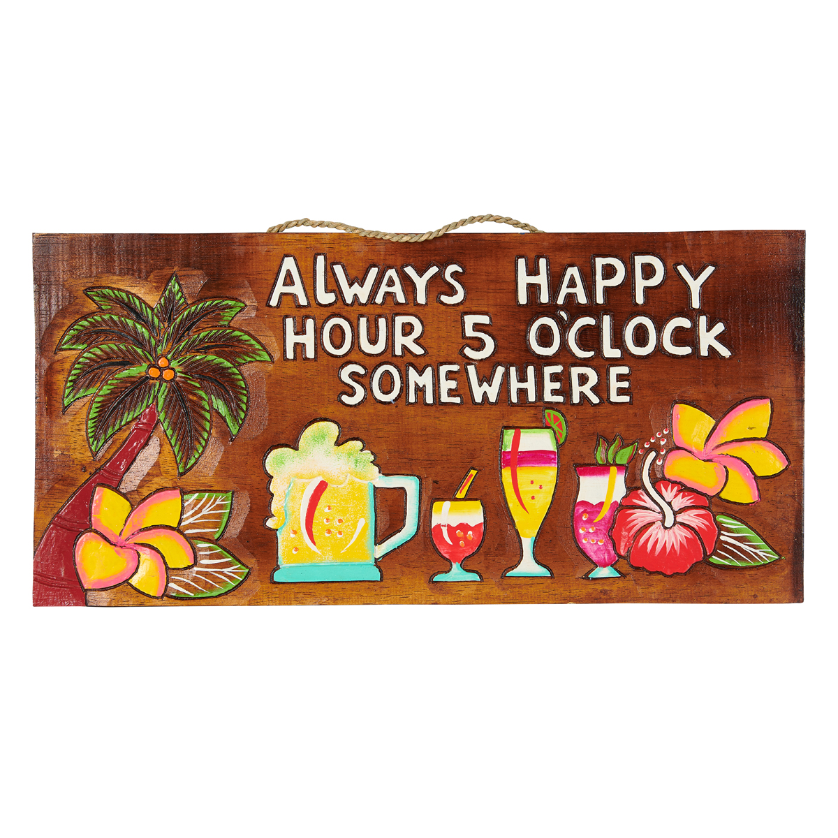 Always happy hour five o'clock somewhere' sign with palm tree