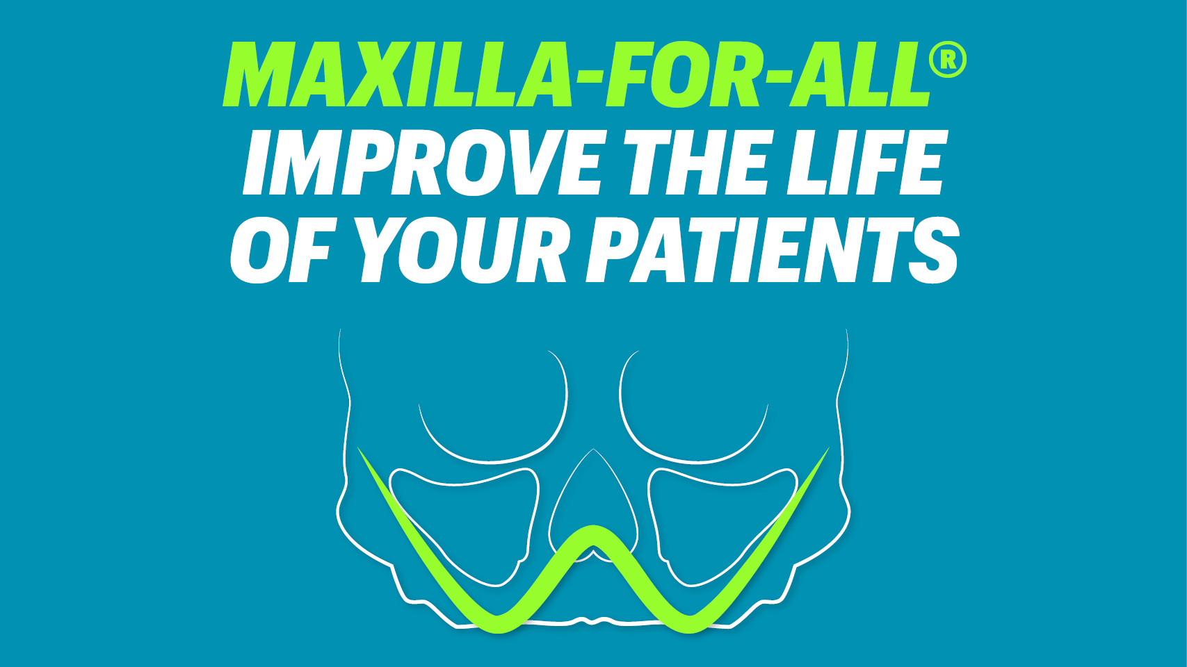Maxilla-For-All®: solution for severe maxillary atrophies