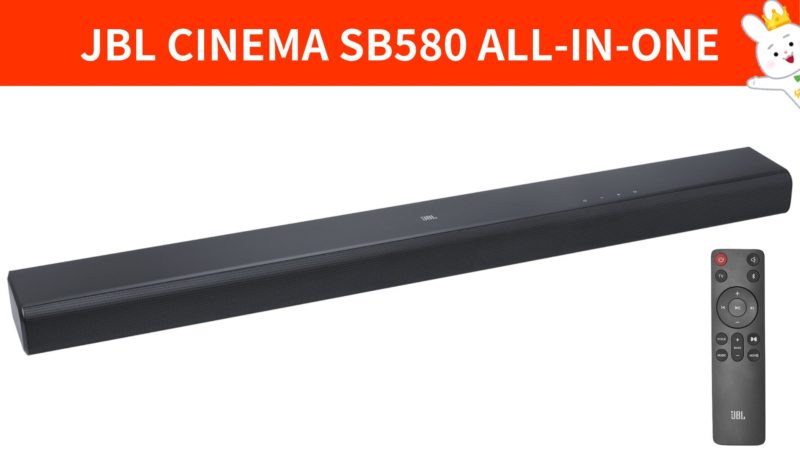 JBL CINEMA SB580ALL-IN-ONE』お勧めできないサウンドバーです… | 価格